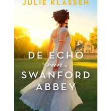 De Echo Van Swanford Abbey - Julie Klassen