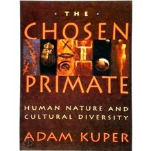 The Chosen Primate - Human Nature Cultural Diversity (Paper)