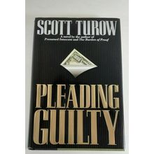 Pleading Guilty by Scott Turow 1993 Hc/dust jacket very good