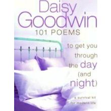 101 Poems To Get You Through The Day (And Night)