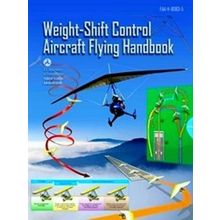 Weight Shift Control Aircraft Flying Handbook