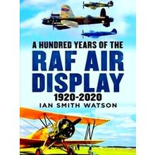 A Hundred Years Of The Raf Air Display