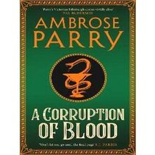 A Raven and Fisher Mystery-A Corruption of Blood