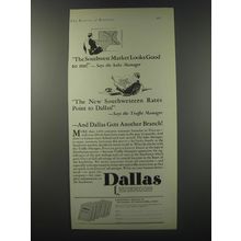 1930 Industrial Dallas Ad - The southwest market looks good to me