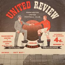 1958-59 MUFC v Leicester City 1st Division 06-12-58 With Token