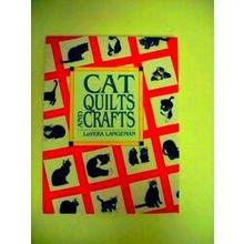 Cat Quilts And Crafts - Various Authors
