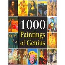 1,000 Paintings Of Genius