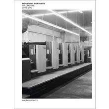 Walead Beshty: Industrial Portraits 2008-2012