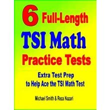 6 Full-Length Tsi Math Practice Tests