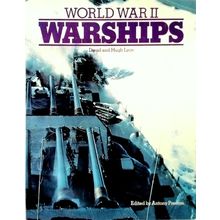 World War II Warships - David Lyon; Hugh Lyon; Antony Preston
