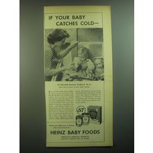 1945 Heinz Baby Food Ad - If your baby catches cold