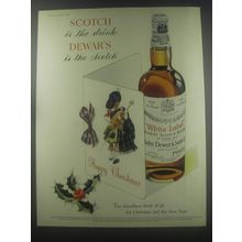 1954 Dewar's White Label Scotch Ad - Scotch is the drink Dewar's is the Scotch