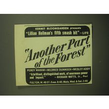 1947 Another Part of the Forest Play Ad - Kermit Bloomgarden presents