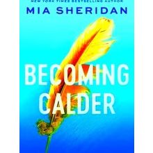 Acadia Duology Becoming Calder