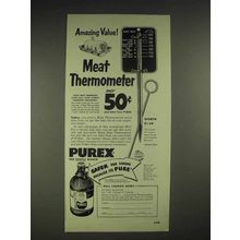 1952 Purex Bleach Ad - Roast Meat Thermometer