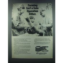 1985 Southern States Ad - Farming Isn't Solo Operation