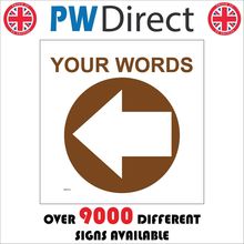 SIGN BROWN CIRCLE LEFT WEST ARROW WM072L CUSTOM CHOICE TEXT WORDS GUIDE PATH