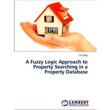 A Fuzzy Logic Approach to Property Searching in a Property Database