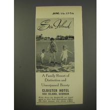 1956 The Cloister Resort Ad - Sea Island A family resort of distinction