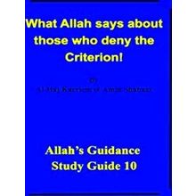 What Allah Says About Those Who Deny The Criterion