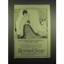 1918 Resinol Soap Ad - Don't Conceal Complexion