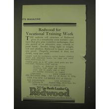 1922 The Pacific Lumber Co. Redwood Ad - Training Work