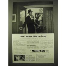 1954 Mosler Safe Ad - There's Just One Thing You Forgot