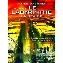 5. Avant Le Labyrinthe: La Braise