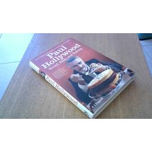 Paul Hollywood: Bread, Buns and Baking. A.S. Dagnell (1st Edition Hardback) 2013