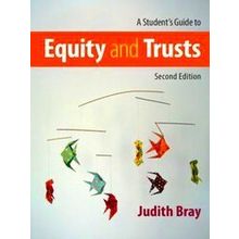 A Student's Guide To Equity And Trusts