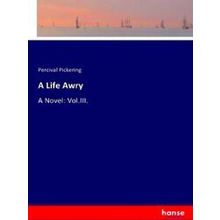 A Life Awry