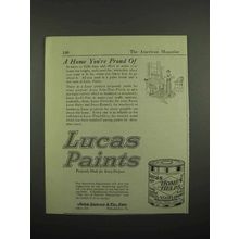 1918 Lucas Paints Ad - A Home You're Proud Of