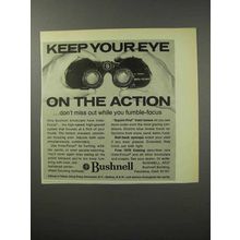 1970 Bushnell Binoculars Ad - Keep Eye on the Action