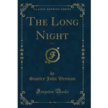 The Long Night, Vol. 2 (Classic Reprint)