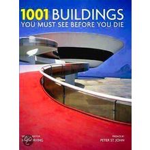 1,001 Buildings You Must See Before You Die