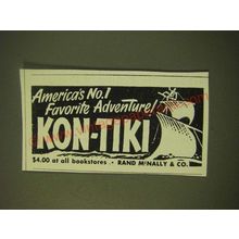 1951 Rand McNally Kon-Tiki Ad - America's No. 1 Favorite Adventure! Kon-Tiki