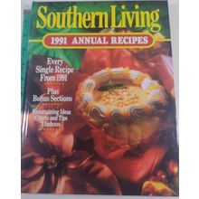 Southern Living 1991 Annual Recipes - Hardcover By editors good