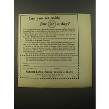 1954 Merrill Lynch Ad - Can you set aside just 50¢ a day?