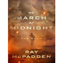 We March at Midnight