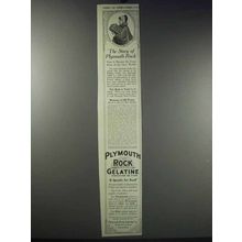 1913 Plymouth Rock Gelatine Ad - The Story Of