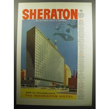 1957 Sheraton Philadelphia Hotel Ad - Sheraton the proudest name in Hotels