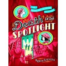 A Murder Most Unladylike Mystery: Death in the Spotlight