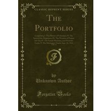 The Portfolio, Vol. 4 (Classic Reprint)