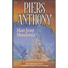 Man from Mundania, by Piers Anthony. Xanth