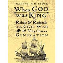 When God Was King