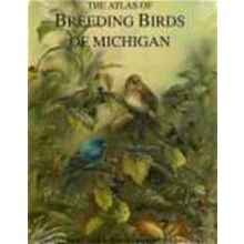 The Atlas of Breeding Birds of Michigan