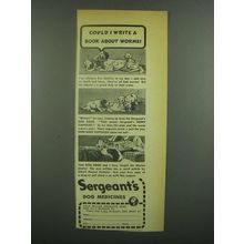 1939 Sergeant's Dog Medicines Ad - Could I Write a Book