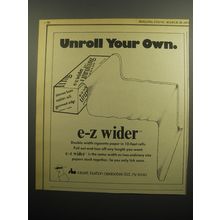 1974 E-Z Wider Cigarette Paper Advertisement - Unroll your own
