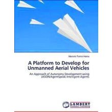 A Platform to Develop for Unmanned Aerial Vehicles