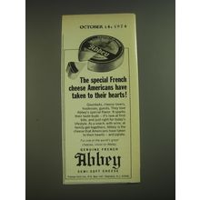 1974 Abbey Cheese Ad - The French cheese Americans have taken to their hearts